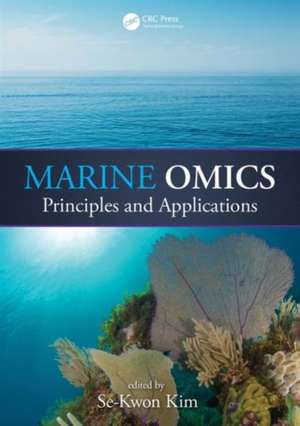 Marine OMICS: Principles and Applications de Se-Kwon Kim