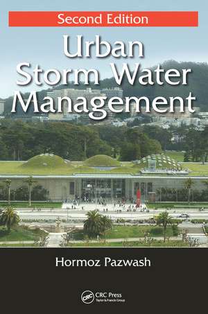 Urban Storm Water Management de Hormoz Pazwash