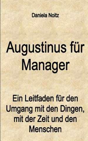 Augustinus Fur Manager de Daniela Noitz