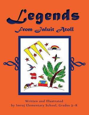 Legends from Jaluit Atoll de Imroj Elementary School Grades 5-8