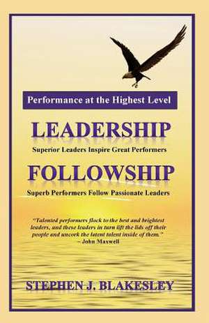 Performance at the Highest Level de Stephen J. Blakesley