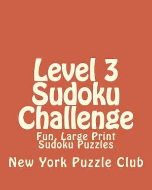 Level 3 Sudoku Challenge de New York Puzzle Club