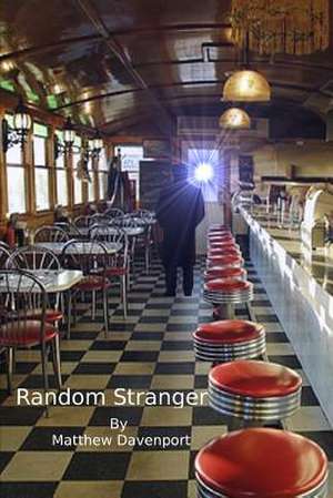 Random Stranger de Matthew Davenport