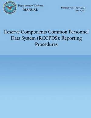 Reserve Components Common Personnel Data System (Rccpds) de Department Of Defense