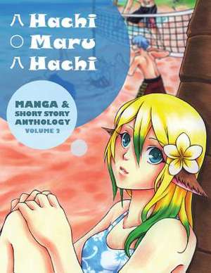 Hachi Maru Hachi de Jordan Takemoto