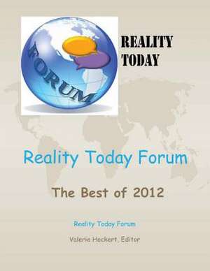 Reality Today Forum de Valerie Hockert Publ