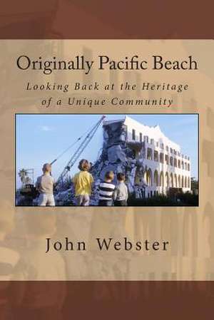 Originally Pacific Beach de John Webster