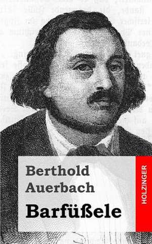 Barfussele de Berthold Auerbach