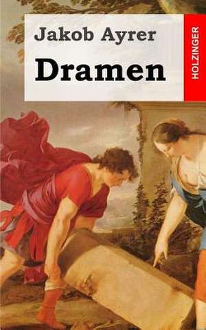 Dramen de Jakob Ayrer