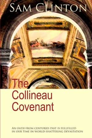 The Collineau Covenant de Sam Clinton