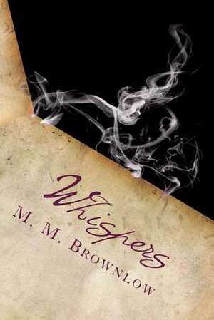 Whispers de M. M. Brownlow