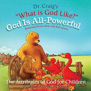 God Is All-Powerful de Dr Craig