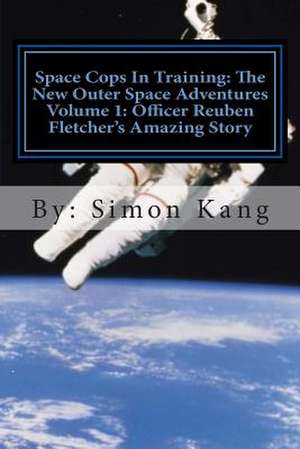 Space Cops in Training de Simon Kang