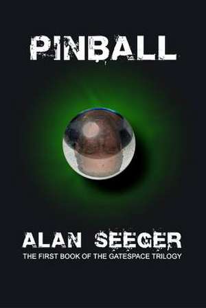 Pinball de Alan Seeger