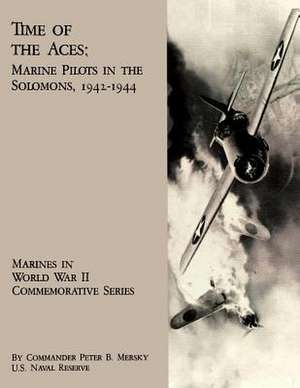 Time of the Aces de Peter B. Mersky Usnr