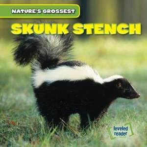 Skunk Stench de Kate Shoemaker