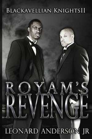 Royam's Revenge de Leonard Anderson Jr