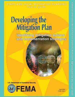 Developing the Mitigation Plan de U. S. Department of Homeland Security