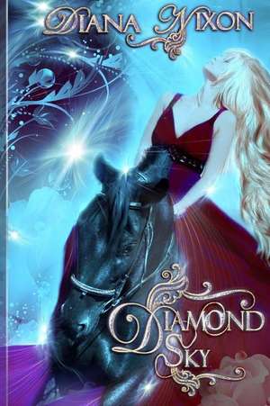 Diamond Sky de Diana Nixon