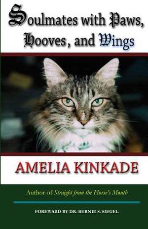 Soulmates with Paws, Hooves, and Wings de Amelia Kinkade