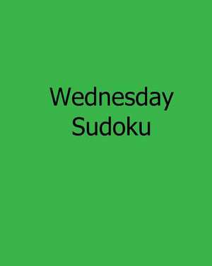 Wednesday Sudoku de Kurt Lewett