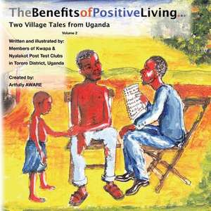 The Benefits of Positive Living de Artfully Aware