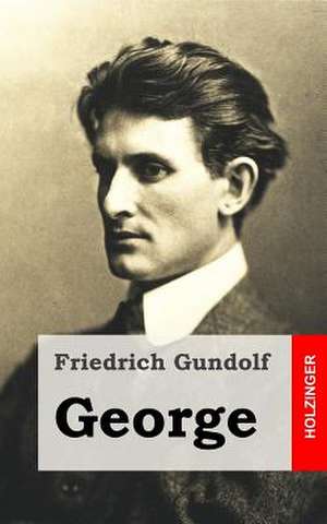 George de Friedrich Gundolf