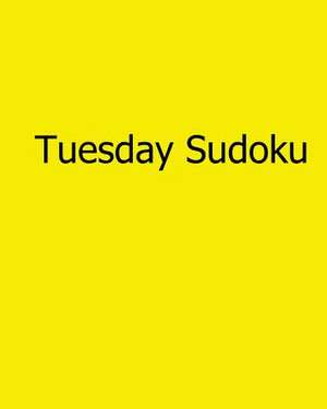 Tuesday Sudoku de Alan Carter