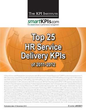 Top 25 HR Service Delivery Kpis of 2011-2012 de The Kpi Institute