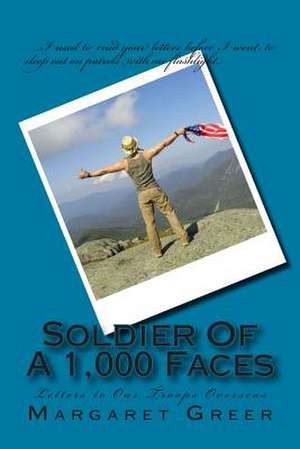 Soldier of a 1000 Faces de Margaret Greer