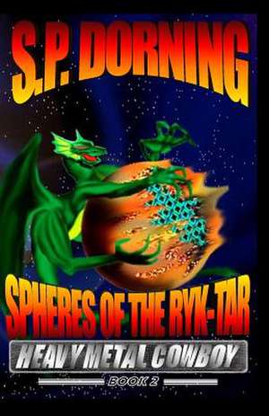 Spheres of the Ryk-Tar de S. P. Dorning