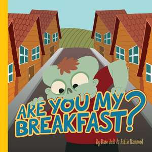 Are You My Breakfast de Ashlie Hammond