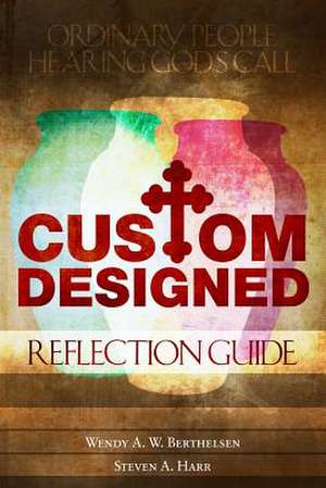 Custom Designed Reflection Guide de Wendy A. W. Berthelsen