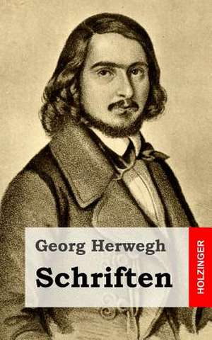 Schriften de Georg Herwegh