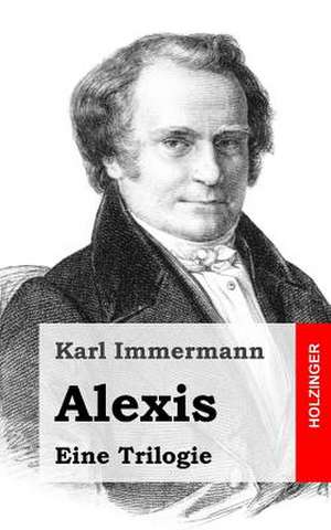 Alexis de Karl Immermann