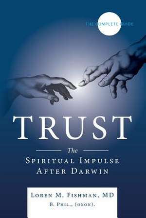 Trust de Loren M. Fishman MD