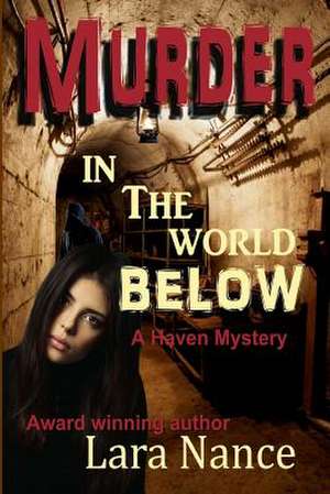 Murder in the World Below de Lara Nance