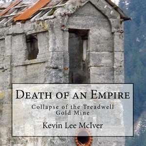 Death of an Empire de Kevin Lee McIver