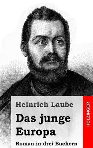 Das Junge Europa de Heinrich Laube