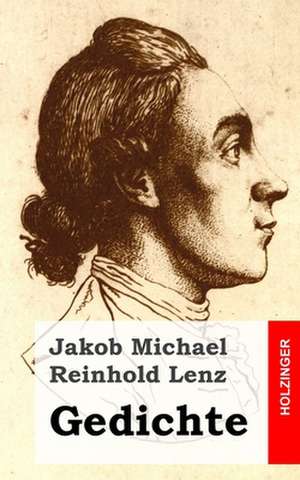 Gedichte de Jakob Michael Reinhold Lenz