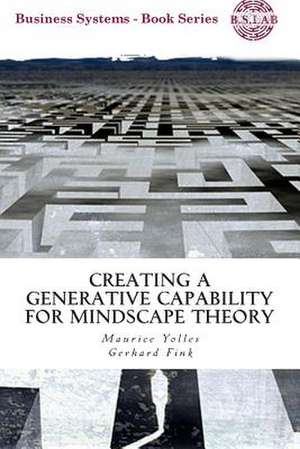 Creating a Generative Capability for Mindscape Theory de Maurice Yolles