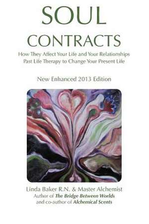 Soul Contracts de Linda Baker R. N.