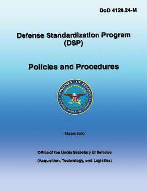 Defense Standardization Program (DSP) de U. S. Department of Defense