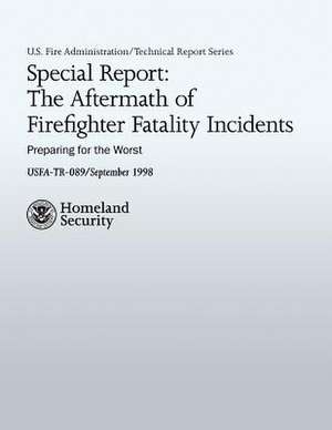 Special Report de U. S. Fire Administration