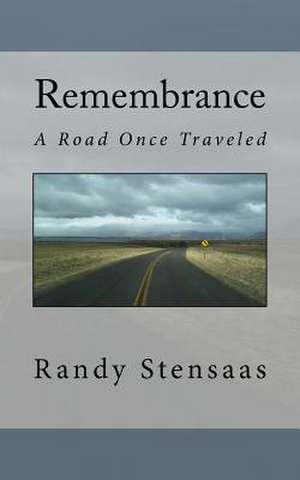 Remembrance de Randy Stensaas