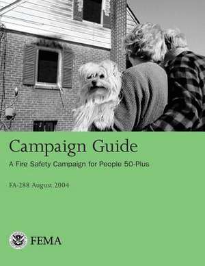 Campaign Guide de U. S. Departmen U. S. Fire Administration