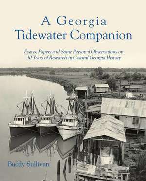 A Georgia Tidewater Companion de Buddy Sullivan