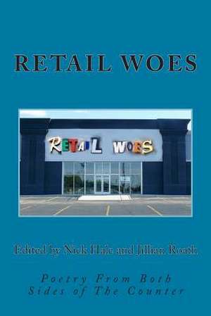 Retail Woes de Nick Hale