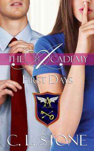 First Days de C. L. Stone