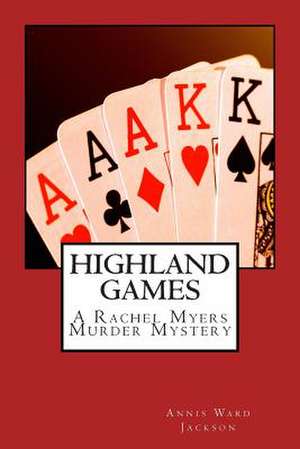 Highland Games de Annis Ward Jackson